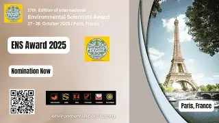 17th Edition International Environmental Scientists Award 27-28 October 2025, Paris, France