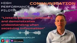 S2 Ep 3 &ldquo;Listens actively, patiently and demonstrates understanding when receiving information&rdquo;