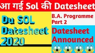 DU SOL Date Sheet Declared Final Examination 2020😱😱