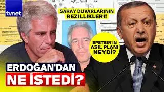 EPSTEIN VE ERDOĞAN'IN BOZDUĞU PLANLAR! Erdoğan'a neden kafayı takmıştı? T&uuml;m detaylar bu haberde!