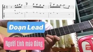(Tab Guitar) Hướng Dẫn Đoạn Lead Người Tình Mùa Đông Cực Dễ