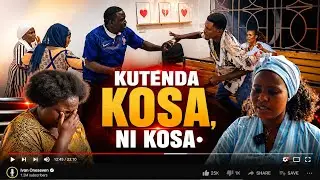 KUTENDA KOSA NI KOSA | PART 14•