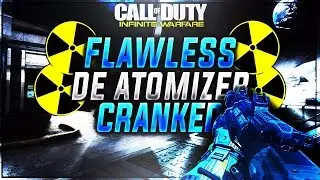 FLAWLESS DE-ATOMIZER IN CRANKED!!! NEW GAMEMODE CRANKED DE-ATOMIZER GAMEPLAY (Infinite Warfare)