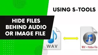 Hide Files behind Audio or Image File