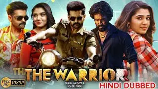 the warrior full movie hindi dubbed, ram pothineni movies in hindi dubbed, ram pothineni new movie