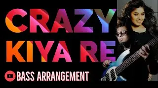 CRAZY KIYA RE | DHOOM 2 |6 STRING BASS ARRANGEMENT | SUGATA ROY PALODHI