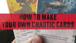 How to Make Your Own CHAOTIC CARDS!
