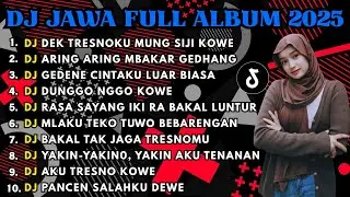 DJ JAWA FULL ALBUM FULL BASS TERBARU 2025 DJ VIRAL NILAM MUSIC