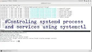 controling systemd process and services in centos 7