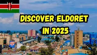 Discover Eldoret In 2025 | You Wont Believe These Views are Real!