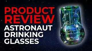 UNBOXING: NASA Astronaut Drinking Glasses by Dragon Glassware