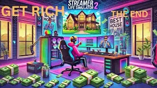 How to get rich fast : Streamer Life Simulator 2