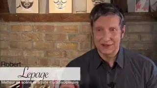 La culture vue par Robert Lepage