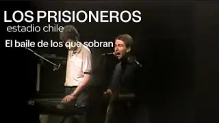 Los Prisioneros - El baile de los que sobran (en vivo estadio chile)