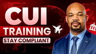 Live CUI Training for Defense Contractors - Cleared Systems