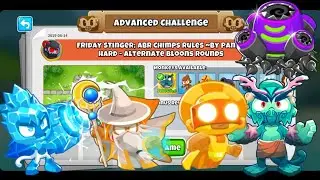 Btd6 Friday Stinger - Friday 14th June 2019 - ABR Chimps Rules