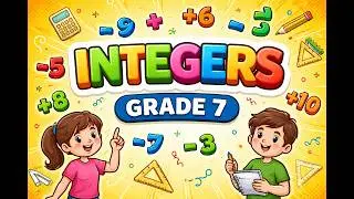 Integers - Grade 7