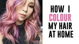 How I Colour My Hair At Home - Collab with L'Oreal Colorista
