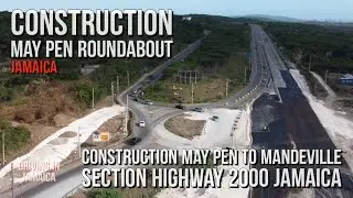 Construction May Pen Roundabout Jamaica
