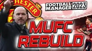 FM23 MAN UNITED TEN HAG BALL REBULD!