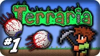 Играю в Teraria,выживание часть 1