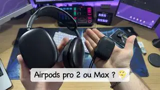 AirPods Pro 2 vs AirPods Max - Lequel vaut vraiment le coup ? 🎧🔥