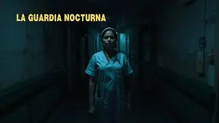 LA GUARDIA NOCTURNA : UN CUENTO DE TERROR EN UN HOSPITAL
