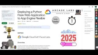 [NEW2025] Deploying a Python Flask Web Application to App Engine Flexible || #GSP023 || #qwiklabs ||