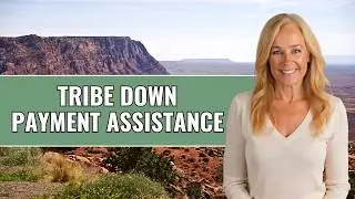 Section 184 Down Payment Assistance for Native Americans and Alaskan Natives