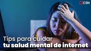 Tips para cuidar tu SALUD MENTAL de INTERNET