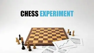 Шахматный эксперимент, превративший их в гроссмейстеров!