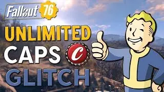 Fallout 76 - UNLIMITED BOTTLE CAPS GLITCH! (800 CAPS IN 4 MINUTES)