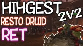 [WoW] Resto Druid / Ret Paladin 2v2 | w/ Savix (Highest Rated Druid/ret)  | Patch 7.3.5