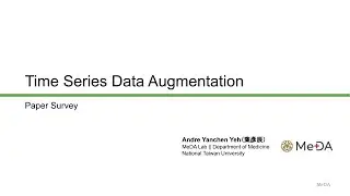 葉彥成 || Time Series Data Augmentation || 2022/05/18 ||