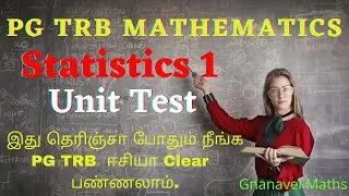 PG TRB Mathematics / Statistics 1 / Unit test / Free online Question and Answer