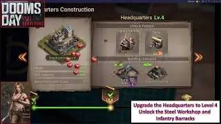 [*/\*] Doomsday Last Survivors - Upgrade Headquarters to Level 4 - Unlock Steel Workshop