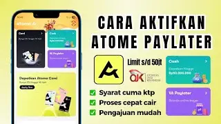 Cara Daftar Atome Paylater Terbaru 2026 | Cara Aktifkan Atome Paylater 