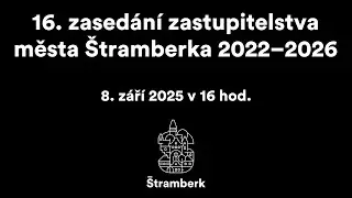 16. zasedání zastupitelstva města Štramberka ve volebním období 2022-2026