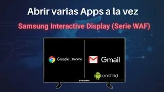 Samsung Interactive Display (Serie WAF) - Abrir varias apps Android