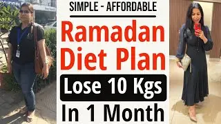 Ramadan Diet Plan To Lose Weight Fast In Hindi | Ramadan Weight Loss Diet Plan 2023 | Fat to Fab