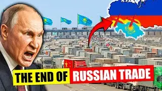 Russia&rsquo;s Land Bridge on the Brink of Collapse &mdash; China and Kazakhstan Cut Off Key Trade Routes