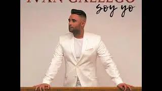 IV&Aacute;N GALLEGO. Loco, loquito, loco (Audio oficial)