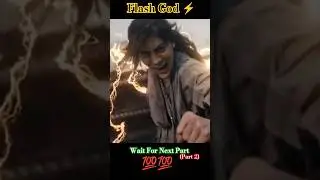 ( Part 2 ) Flash God ⚡ Fight Session. #movieclips #trendingshorts #shortvideo #shorts #viralvideo