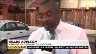 La ville de Macouria a inauguré sa première crèche  - Guyane 1ère