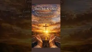 Jesus Take The Wheel #jesus #christianquotes