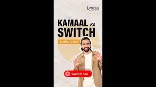Kamaal Ka Switch | Lyncus from Legrand x Amaal Mallik