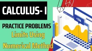 Limits Using Numerical Methods