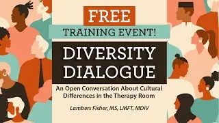 Diversity Dialogue: An Open Conversation About Cultural Differences in the Therapy Room