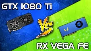 Radeon Vega Frontier Edition vs GTX 1080 Ti - Comparison