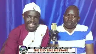 END TIME SIGNS AND MESSAGE BY BRO  PETRO MOSHEH